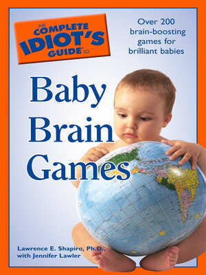 cover image of The Complete Idiot's Guide to Baby Brain Games